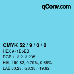 カラーコード: CMYK 52 / 9 / 0 / 8 | qconv.com