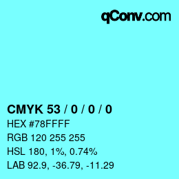 カラーコード: CMYK 53 / 0 / 0 / 0 | qconv.com
