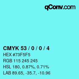 Color code: CMYK 53 / 0 / 0 / 4 | qconv.com