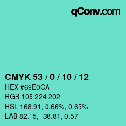 カラーコード: CMYK 53 / 0 / 10 / 12 | qconv.com