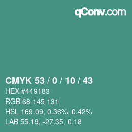 颜色代码: CMYK 53 / 0 / 10 / 43 | qconv.com