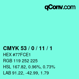 Color code: CMYK 53 / 0 / 11 / 1 | qconv.com