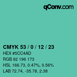 カラーコード: CMYK 53 / 0 / 12 / 23 | qconv.com