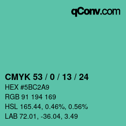カラーコード: CMYK 53 / 0 / 13 / 24 | qconv.com
