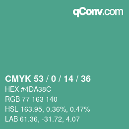 Color code: CMYK 53 / 0 / 14 / 36 | qconv.com