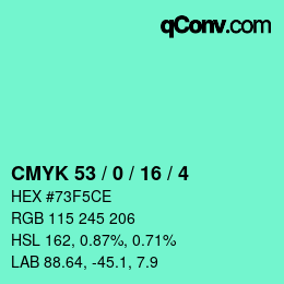 カラーコード: CMYK 53 / 0 / 16 / 4 | qconv.com