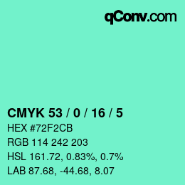 カラーコード: CMYK 53 / 0 / 16 / 5 | qconv.com
