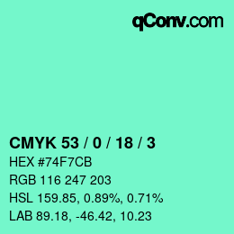Color code: CMYK 53 / 0 / 18 / 3 | qconv.com