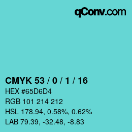 カラーコード: CMYK 53 / 0 / 1 / 16 | qconv.com