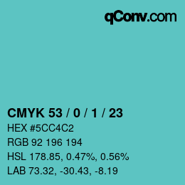 カラーコード: CMYK 53 / 0 / 1 / 23 | qconv.com
