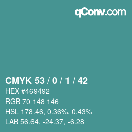 Color code: CMYK 53 / 0 / 1 / 42 | qconv.com