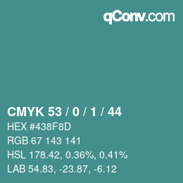 颜色代码: CMYK 53 / 0 / 1 / 44 | qconv.com