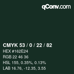 カラーコード: CMYK 53 / 0 / 22 / 82 | qconv.com