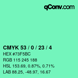 Color code: CMYK 53 / 0 / 23 / 4 | qconv.com
