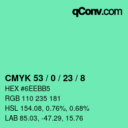 カラーコード: CMYK 53 / 0 / 23 / 8 | qconv.com
