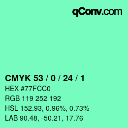 颜色代码: CMYK 53 / 0 / 24 / 1 | qconv.com