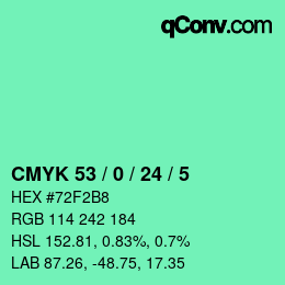 カラーコード: CMYK 53 / 0 / 24 / 5 | qconv.com