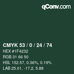 Color code: CMYK 53 / 0 / 24 / 74 | qconv.com