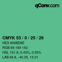 カラーコード: CMYK 53 / 0 / 25 / 26 | qconv.com
