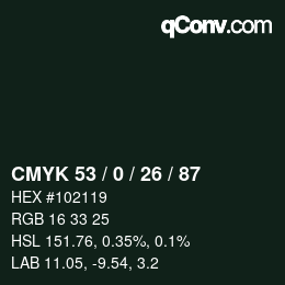 カラーコード: CMYK 53 / 0 / 26 / 87 | qconv.com