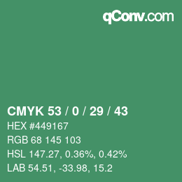 颜色代码: CMYK 53 / 0 / 29 / 43 | qconv.com
