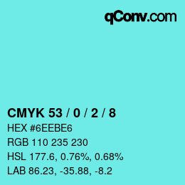 Color code: CMYK 53 / 0 / 2 / 8 | qconv.com