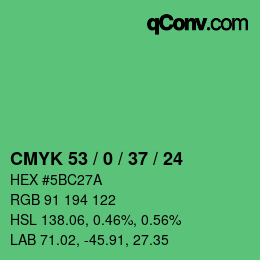 カラーコード: CMYK 53 / 0 / 37 / 24 | qconv.com