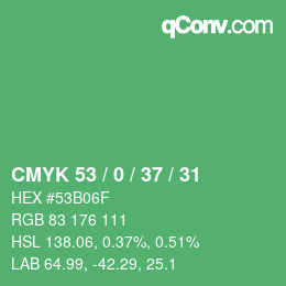 カラーコード: CMYK 53 / 0 / 37 / 31 | qconv.com