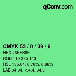 カラーコード: CMYK 53 / 0 / 39 / 8 | qconv.com