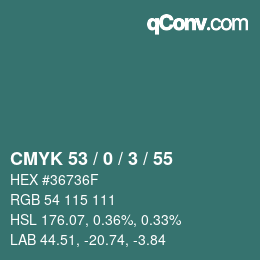 Color code: CMYK 53 / 0 / 3 / 55 | qconv.com