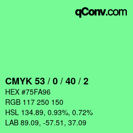 カラーコード: CMYK 53 / 0 / 40 / 2 | qconv.com