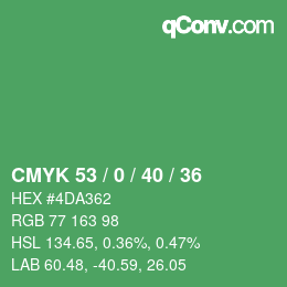 Color code: CMYK 53 / 0 / 40 / 36 | qconv.com