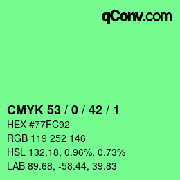 カラーコード: CMYK 53 / 0 / 42 / 1 | qconv.com