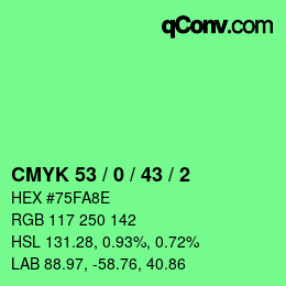 颜色代码: CMYK 53 / 0 / 43 / 2 | qconv.com