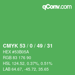 Farbcode: CMYK 53 / 0 / 49 / 31 | qconv.com