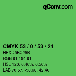 Color code: CMYK 53 / 0 / 53 / 24 | qconv.com