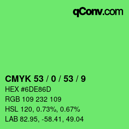 Color code: CMYK 53 / 0 / 53 / 9 | qconv.com