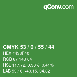 カラーコード: CMYK 53 / 0 / 55 / 44 | qconv.com