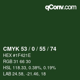 Color code: CMYK 53 / 0 / 55 / 74 | qconv.com