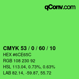 カラーコード: CMYK 53 / 0 / 60 / 10 | qconv.com