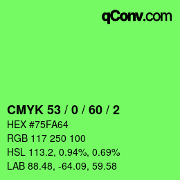 Color code: CMYK 53 / 0 / 60 / 2 | qconv.com