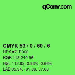 カラーコード: CMYK 53 / 0 / 60 / 6 | qconv.com
