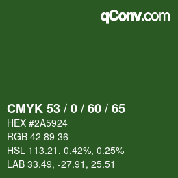 Color code: CMYK 53 / 0 / 60 / 65 | qconv.com