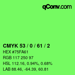 颜色代码: CMYK 53 / 0 / 61 / 2 | qconv.com