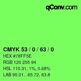 カラーコード: CMYK 53 / 0 / 63 / 0 | qconv.com