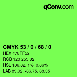 Color code: CMYK 53 / 0 / 68 / 0 | qconv.com