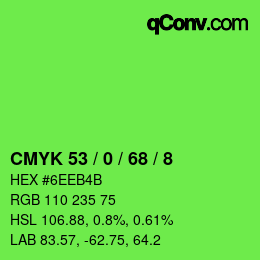 カラーコード: CMYK 53 / 0 / 68 / 8 | qconv.com