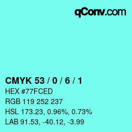 Color code: CMYK 53 / 0 / 6 / 1 | qconv.com