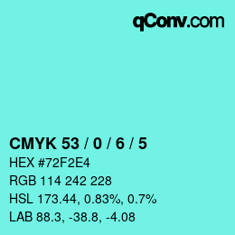 Color code: CMYK 53 / 0 / 6 / 5 | qconv.com