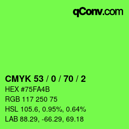颜色代码: CMYK 53 / 0 / 70 / 2 | qconv.com